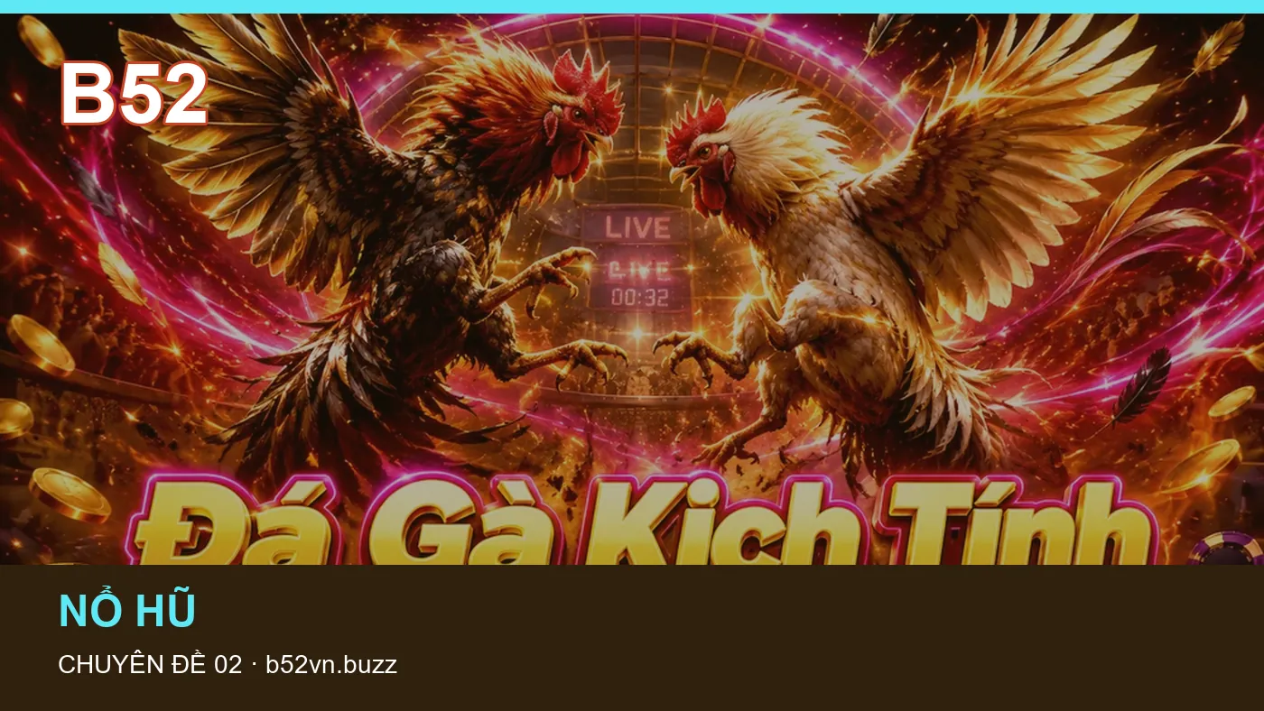 Slot: những thuật ngữ cần hiểu khi tra cứu B52