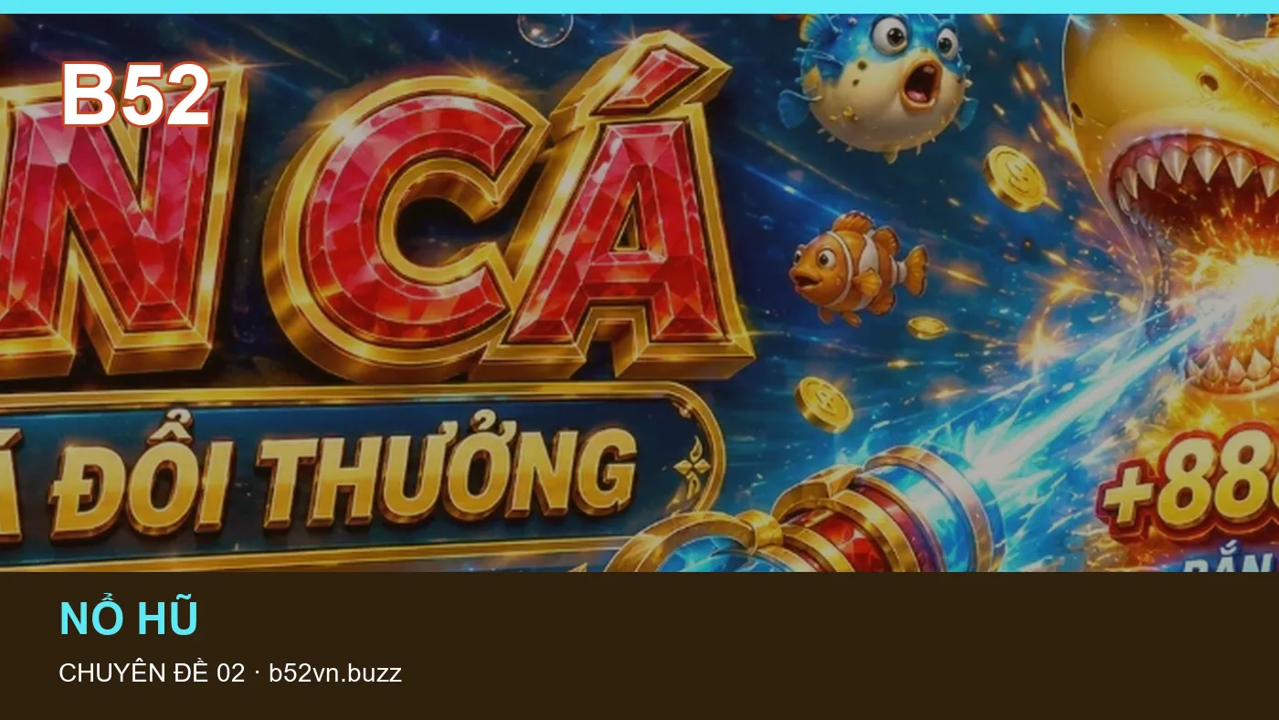 Hình minh họa bài viết B52