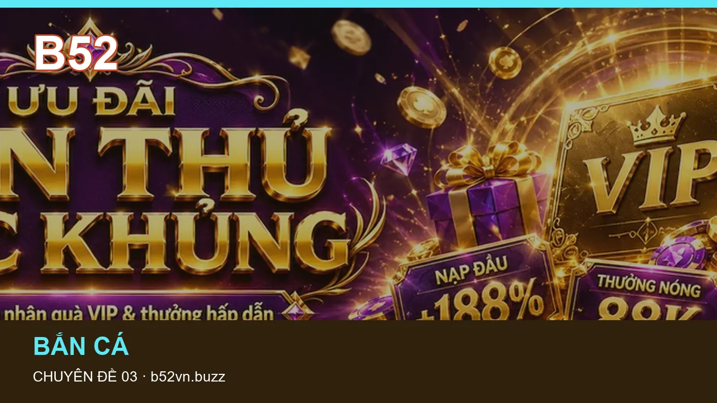 Những nhầm lẫn thường gặp khi đọc nội dung Trò chơi trên B52